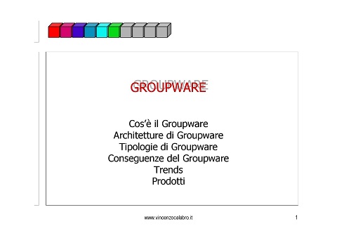 Vincenzo Calabro' | Il Groupware nella Pubblica Amministrazione