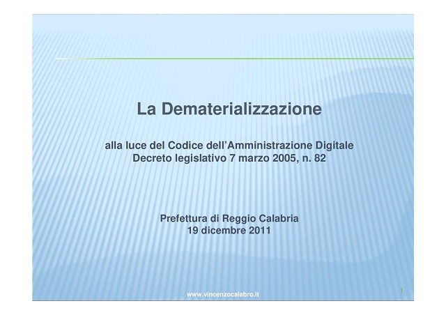 Vincenzo Calabro' | La Dematerializzazione