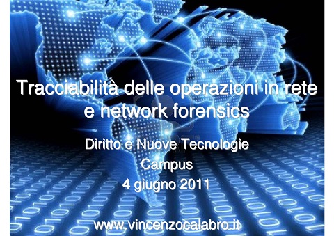Vincenzo Calabro' | Tracciabilita' in Rete e Network Forensics