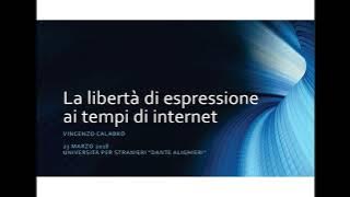 Vincenzo Calabro' | La Libertà di Espressione ai Tempi di Internet